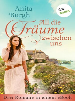 cover image of All die Träume zwischen uns